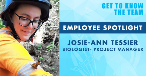Josie-Ann Tessier, Biologist - Project Manager