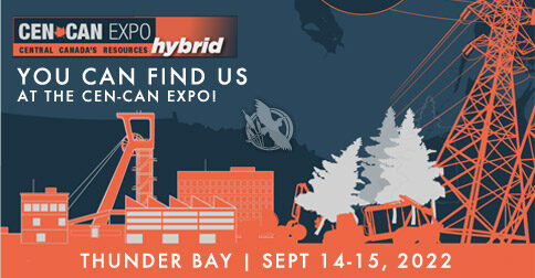Cen-Can Resources Expo between Sept 14-15, 2022 in Thunder Bay.