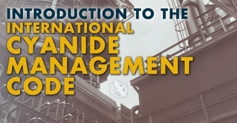 Introduction to the Cyanide Management Code