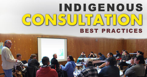 Indigenous Consultation Best Practices