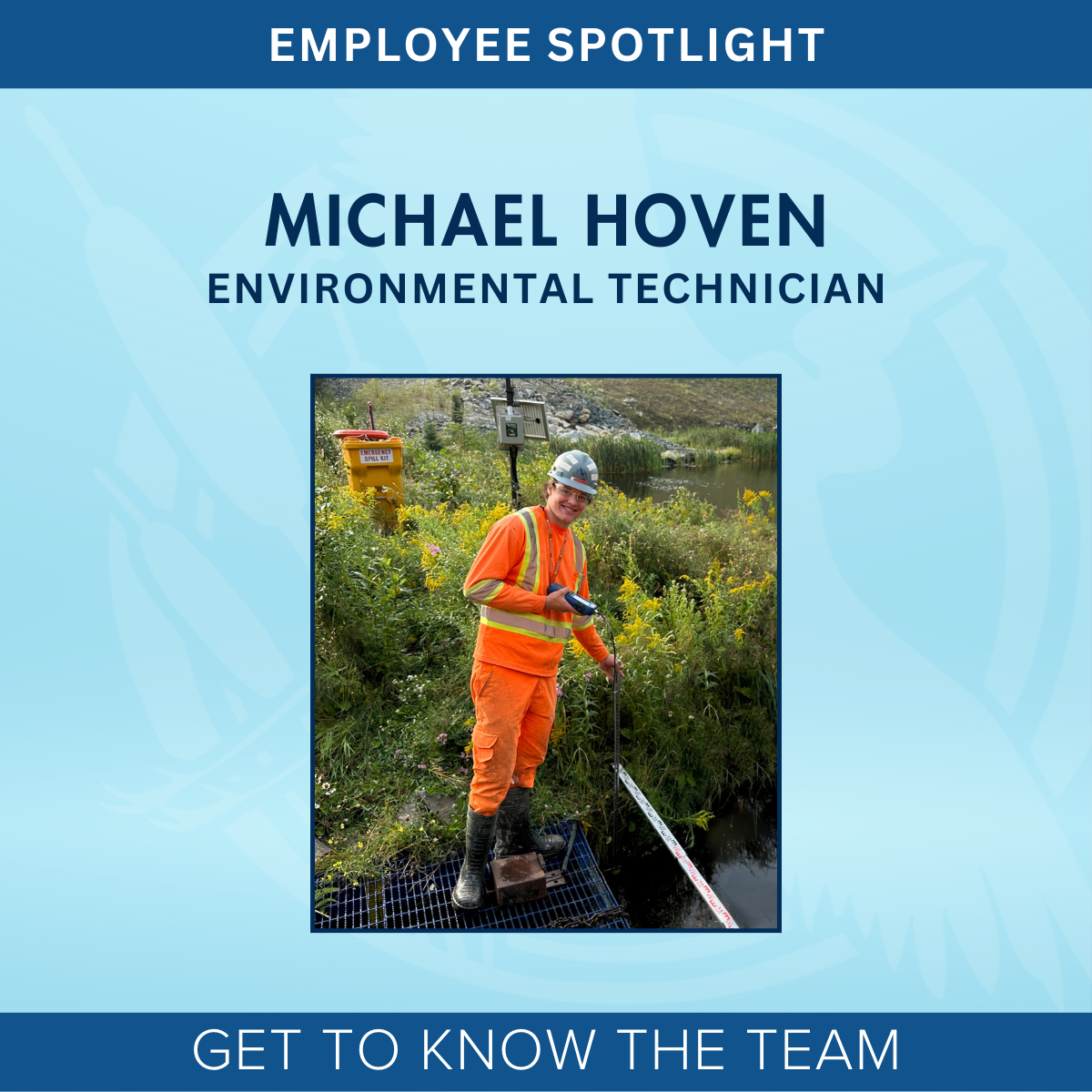 Michael Hoven, Environmental Technician Zoe Monet, Junior Biologist employee spotlight